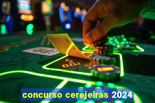 concurso cerejeiras 2024